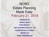 NCRO Estate Planning Made Easy February 21, 2018