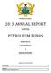2013 ANNUAL REPORT PETROLEUM FUNDS
