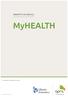BENEFITS SCHEDULE. MyHEALTH.   Please print only if necessary