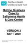 Outline Business Case for Ballymena Health & Care Centre VERSION 3 SEPT 2009