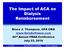 The Impact of ACA on Dialysis Reimbursement