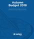 Autumn Budget Our guide to the main changes to tax rates and allowances for individuals, companies and trustees