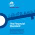 The Financial Standard. The Financial Standard and Assessment Framework for the Regulation of Approved Housing Bodies in Ireland
