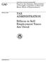 GAO. TAX ADMINISTRATION Billions in Self- Employment Taxes Are Owed