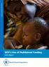 Fighting Hunger Worldwide. WFP s Use of Multilateral Funding Report