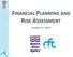 FINANCIAL PLANNING AND RISK ASSESSMENT. October 27, 2015