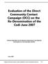 Evaluation of the Direct Community Contact Campaign (DCC) on the Re-Denomination of the Cedi-June 2007