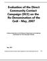 Evaluation of the Direct Community Contact Campaign (DCC) on the Re-Denomination of the Cedi - May, 2007