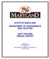 STATE OF MARYLAND DEPARTMENT OF ASSESSMENTS AND TAXATION SIXTY SECOND ANNUAL REPORT