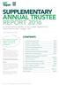 SUPPLEMENTARY ANNUAL TRUSTEE REPORT 2016 for defined benefit members of the Cuesuper Superannuation Defined Benefits Plan (Cuesuper: CUE)