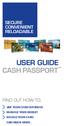SECURE CONVENIENT RELOADABLE USER GUIDE FIND OUT HOW TO; USE YOUR CARD OVERSEAS MANAGE YOUR BUDGET RELOAD YOUR CARD AND MUCH MORE...