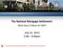 The National Mortgage Settlement: July 31, :00 4:00pm