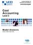 Cost Accounting. Level 3. Model Answers. Series (Code 3016) 1 ASE /2/06