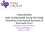 TEXAS SESSION: NEW TELEMEDICINE RULES FOR TEXAS Presentation to the National Association of Rural Health Clinics