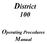 District 100. Operating Procedures Manual