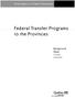 Federal Transfer Programs to the Provinces