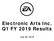 Electronic Arts Inc. Q1 FY 2019 Results. July 26, 2018