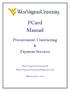 PCard Manual. Procurement, Contracting & Payment Services. West Virginia University & West Virginia University Research Corp