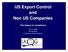 US Export Control and Non US Companies The basics of compliance