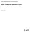 Interim Management Report of Fund Performance AGF Emerging Markets Fund