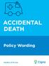 ACCIDENTAL DEATH. Policy Wording. Together, all the way.