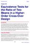 Equivalence Tests for the Ratio of Two Means in a Higher- Order Cross-Over Design