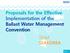 Proposals for the Effective Implementation of the Ballast Water Management Convention