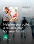 Computer Task Group, Inc. 401(k) Retirement Plan TRANSITION GUIDE. Helping you build a reliable plan for your future.