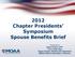 2012 Chapter Presidents Symposium Spouse Benefits Brief