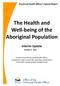 The Health and Well-being of the Aboriginal Population
