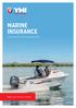 Marine Insurance. Trailer, Boat & Personal Watercraft. Make your dream a reality.