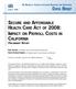 SECURE AND AFFORDABLE HEALTH CARE ACT OF 2008: IMPACT ON PAYROLL COSTS IN CALIFORNIA PRELIMINARY REPORT
