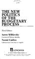 THE NEW POLITICS OF THE BUDGETARY PROCESS