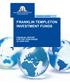 FINANCIAL REPORT FRANKLIN TEMPLETON INVESTMENT FUNDS