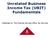 Unrelated Business Income Tax (UBIT) Fundamentals. Presented by: The Financial Services Office, Tax Services