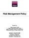 Risk Management Policy Adopted by: