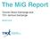 The MiG Report. Toronto Stock Exchange and TSX Venture Exchange MARCH 2018