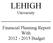 LEHIGH University. Financial Planning Report With Budget