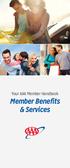 Your AAA Member Handbook. Member Benefits & Services