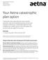 Your Aetna catastrophic plan option