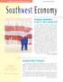 Southwest Economy. Monetary Policy Prospects. INSIDE: Do Energy Prices Threaten the Recovery? The Curse of Venezuela