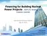 Financing for Building Nuclear Power Projects : KEPCO s Strategy and Lessons Learned