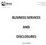 BUSINESS SERVICES AND DISCLOSURES