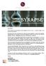 SYNAPSE. A quarterly update on the Pharmaceutical Industry. Vol. I /Issue I / April 1, 2017 July 30, Dear Readers,