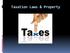 Taxation Laws & Property