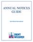 ANNUAL NOTICES GUIDE. Dent Wizard Interna onal