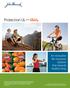 Protection UL with. An innovative life insurance solution that rewards healthy living