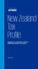 New Zealand Tax Profile Produced in conjunction with the KPMG Asia Pacific Tax Centre