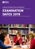CAMBRIDGE ASSESSMENT ENGLISH EXAMINATIONS EXAMINATION DATES 2019