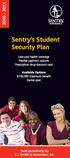 Sentry s Student Security Plan